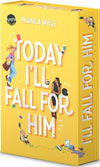 Today I'll Fall For Him
