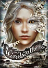 Windwalkers. Giftige Gefahr