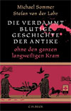 Die verdammt blutige Geschichte der Antike