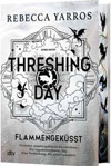 Threshing Day. Flammengeküsst