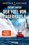 Tatort Hafen. Der Tote von Lagerhaus F