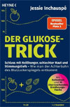 Der Glukose-Trick