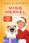 Miss Merkel. Mord unterm Weihnachtsbaum