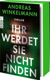 Ihr werdet sie nicht finden