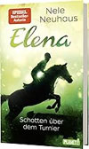 Elena – Schatten über dem Turnier