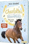 Charlottes Traumpferd – Gefahr auf dem Reiterhof