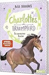 Charlottes Traumpferd – Ein unerwarteter Besucher