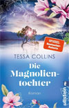 Die Magnolientochter (Die Blumentöchter 4)