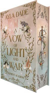 A Vow of Light and War