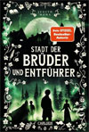 Stadt der Brüder und Entführer