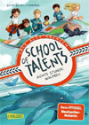 School of Talents. Achte Stunde: Walfrei!