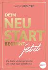 Dein Neustart beginnt jetzt