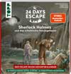 24 Days Escape - Der Escape Room Adventskalender: Sherlock Holmes und das schottische Seeungeheuer