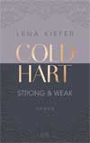Coldhart - Strong & Weak