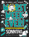 Worst Week Ever - Sonntag