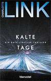 Kalte Tage: Ein Kate-Linville-Thriller (Die Kate-Linville-Reihe, Band 5)
