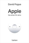 Apple: Die ersten 50 Jahre
