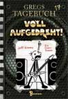 Gregs Tagebuch 17 - Voll aufgedreht! 