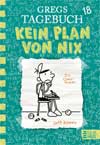 Gregs Tagebuch 18 - Kein Plan von nix