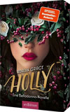 Holly. Eine Belladonna-Novelle