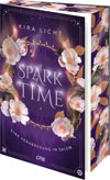 A Spark of Time. Eine Verabredung in Salem