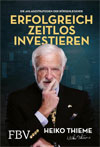 Erfolgreich zeitlos investieren: Die Anlagestrategien der Börsenlegende | Altersvorsorge mit Aktien und ETFs, Vermögensaufbau auch in der Krise