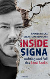 Inside Signa: Aufstieg und Fall des René Benko